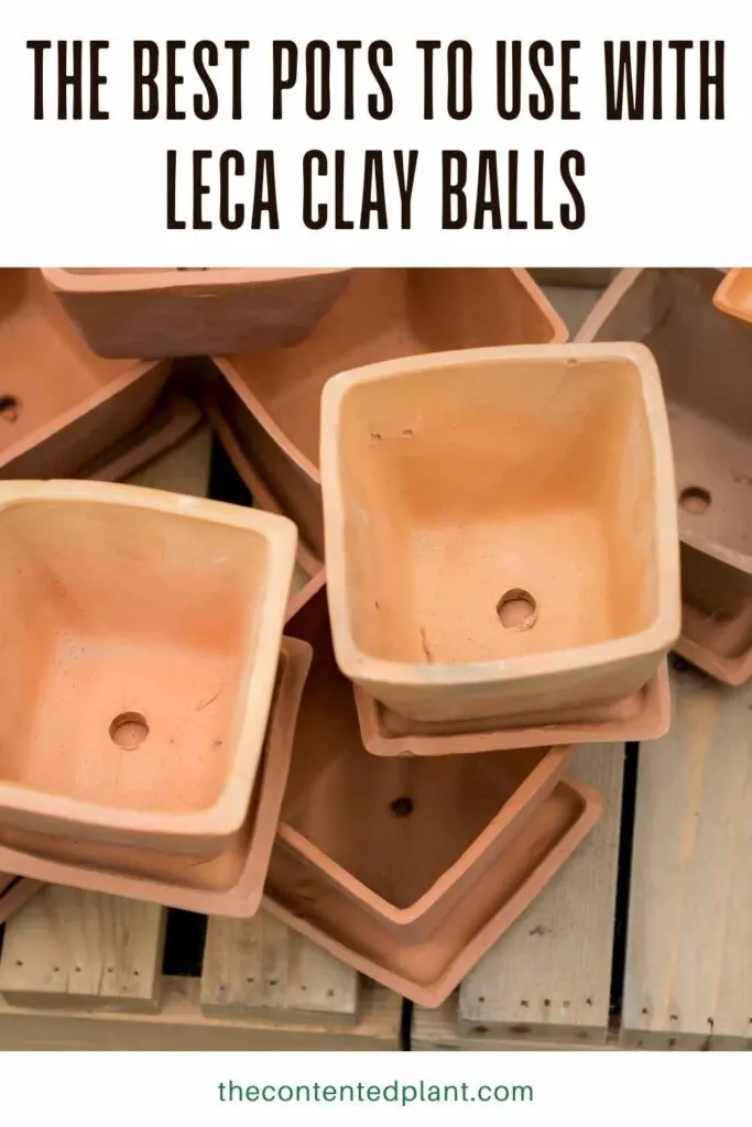 the best pots to use with leca clay balls -pin image